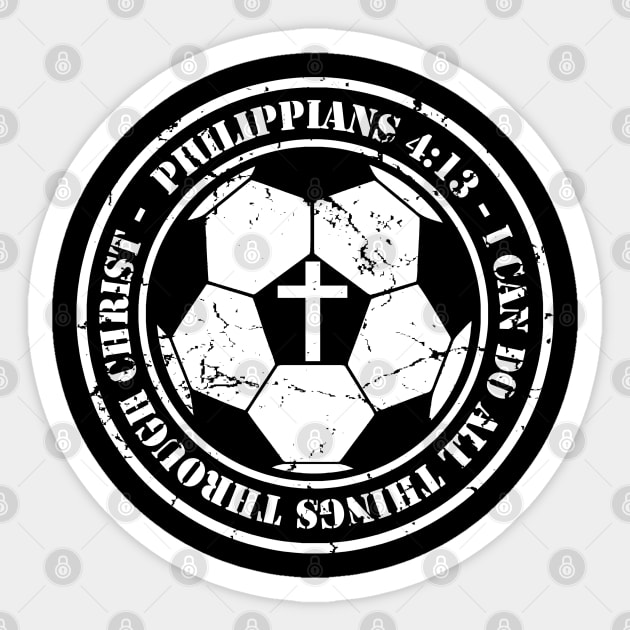 Soccer Philippians 4:13 Jesus I can do all Things Christian Sticker by TeeCreations